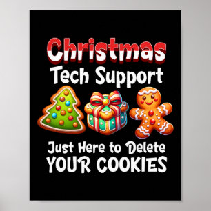 Christmas Tech Support Here To Delete Cookies Men  Poster