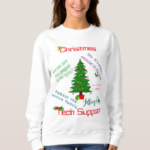 Christmas Tech Support Sweatshirt