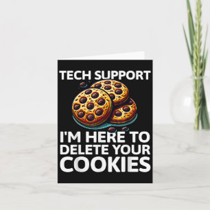 Christmas Tech Suprt Here To Delete Cookies Xmas C Card