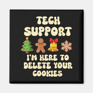 Christmas Tech Suprt Here To Delete Cookies Xmas G Magnet
