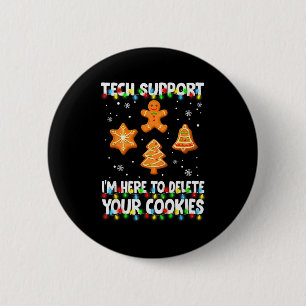 Christmas Tech Suprt Here To Delete Cookies Xmas M 6 Cm Round Badge