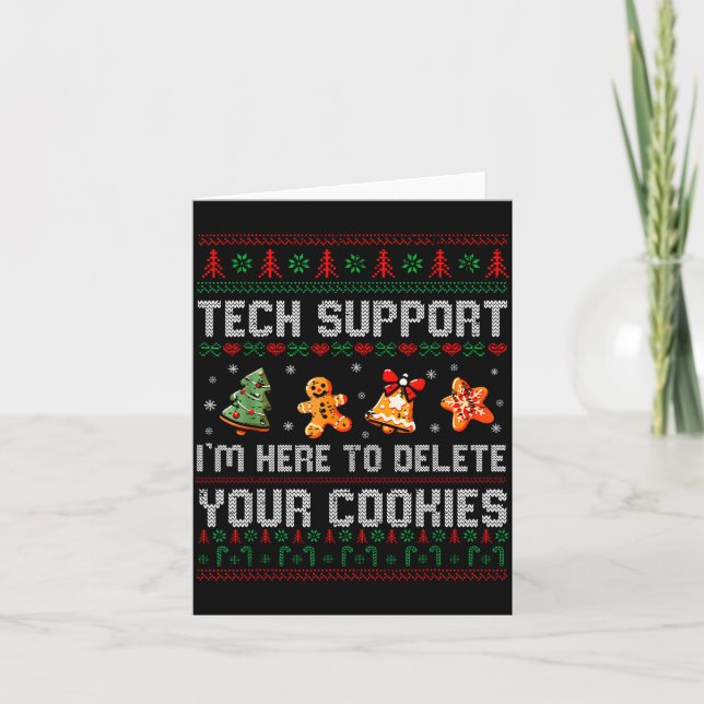 Christmas Tech Suprt Here To Delete Cookies Xmas M Card (Front)