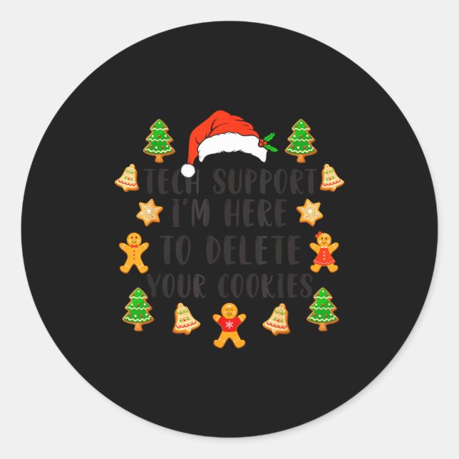 Christmas Tech Suprt Here To Delete Cookies Xmas M Classic Round Sticker (Front)