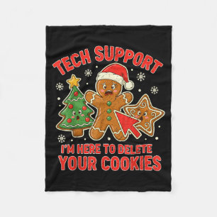 Christmas Tech Suprt Here To Delete Cookies Xmas M Fleece Blanket