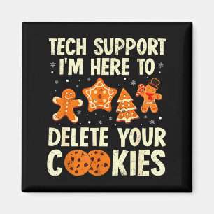 Christmas Tech Suprt Here To Delete Cookies Xmas M Magnet