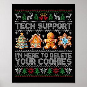 Christmas Tech Suprt Here To Delete Cookies Xmas M Poster
