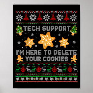 Christmas Tech Suprt Here To Delete Cookies Xmas P Poster