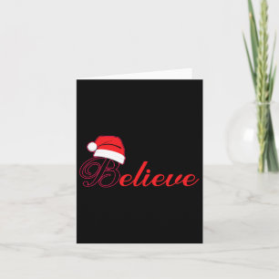 Christmas Tee - Believe In Santa Claus 1 Card