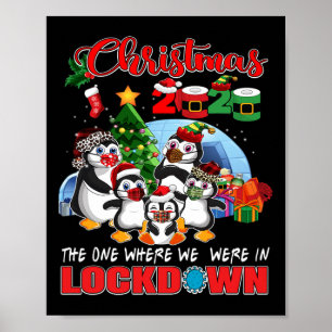 Christmas The One Where We Were In Lockdown Pengui Poster