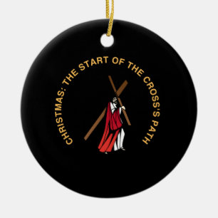 Christmas: The Start of the Cross's Path Ceramic Tree Decoration