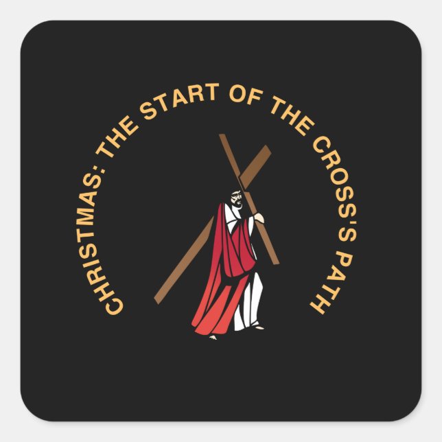 Christmas: The Start of the Cross's Path Square Sticker (Front)