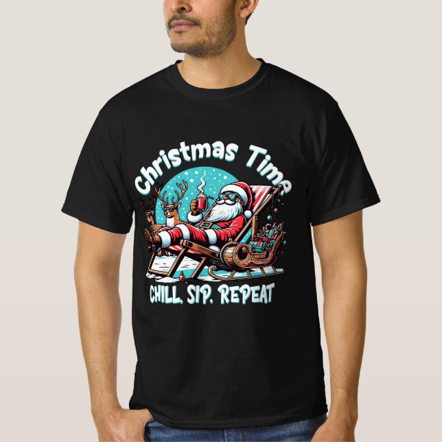 Christmas Time Chill – Relaxing Santa Design T-Shirt (Front)