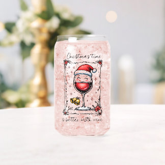 Christmas Time Is Better with Wine Can Glass
