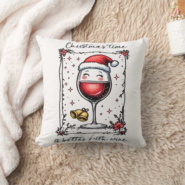 Christmas Time Is Better with Wine  Cushion (Blanket)