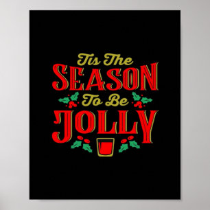 Christmas Tis The Season Poster