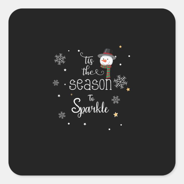 Christmas Tis The Season To Sparkle  Square Sticker (Front)