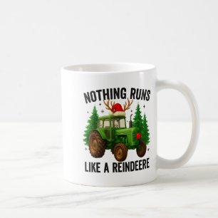 Christmas Tractor Farm Nothing Runs Like A Reindee Coffee Mug
