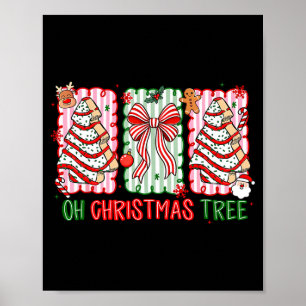 Christmas Tree Cake Funny Quote Oh Christmas Tree  Poster