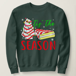 Christmas Tree Cakes Debbie-Becky-Jen Little Tis'  Sweatshirt
