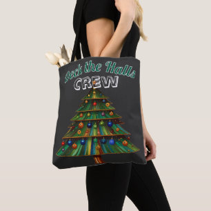 Christmas Tree Deck the Halls Crew Tote Bag
