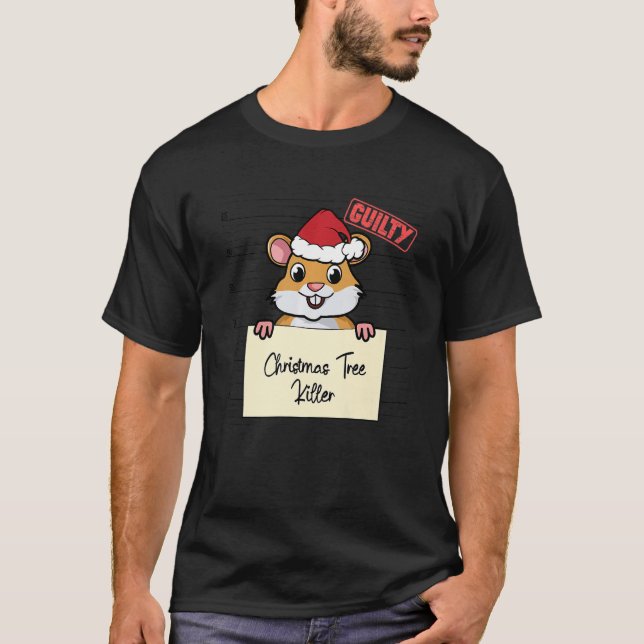 Christmas tree destroyer  Hamster T-Shirt (Front)