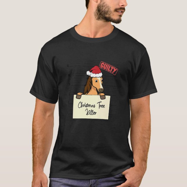 Christmas tree destroyer  Horse T-Shirt (Front)