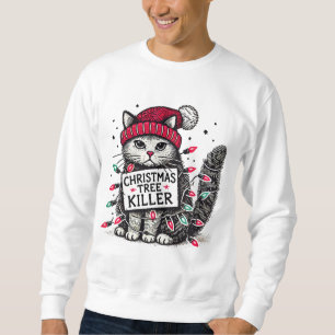 christmas tree killer cat sweatshirt