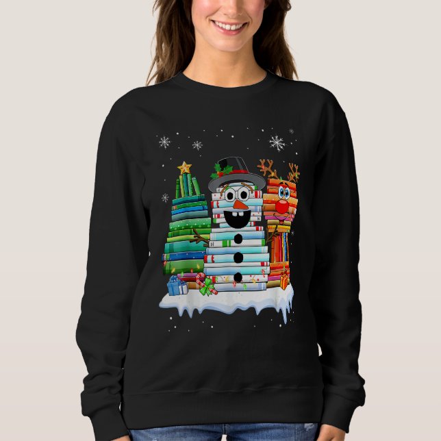 Christmas Tree Snowman Reindeer Book Stack Librari Sweatshirt (Front)