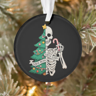 Christmas Tree Sorta Merry Sorta Scary Skeleton Ornament