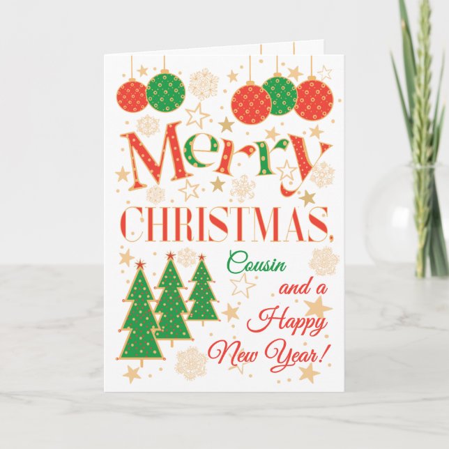 Christmas Trees and Ornaments for Cousin Card (Front)