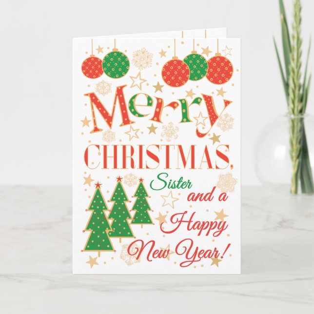 Christmas Trees and Ornaments for Sister Card (Front)
