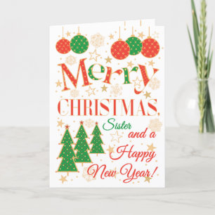 Christmas Trees and Ornaments for Sister Card