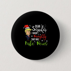 Christmas Trump Dear Santa Fake News Funny Xmas 6 Cm Round Badge