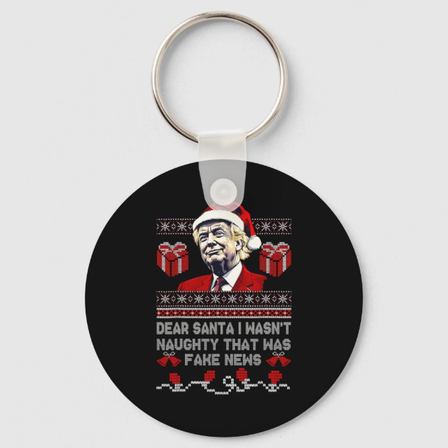 Christmas Trump Dear Santa Fake News Funny Xmas Me Key Ring (Front)