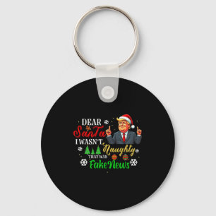 Christmas Trump Dear Santa Fake News Funny Xmas Me Key Ring