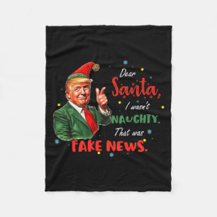 Christmas Trump Dear Santa Fake News Funny Xmas Tr Fleece Blanket