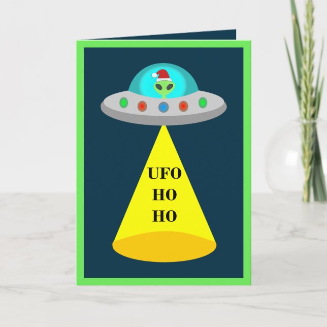 Christmas UFO Ho Ho Alien flying saucer  Card (Front)