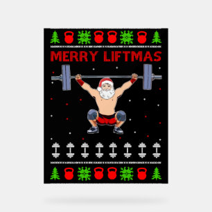 Christmas Ugly Christmas Weightlifting Acrylic Sign