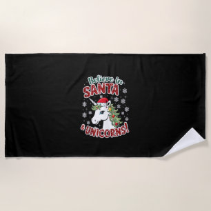 Christmas Unicorns Believe in Santa & Unicorns! Ho Beach Towel