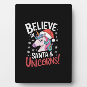 Christmas Unicorns Believe in Santa & Unicorns! Ho Plaque