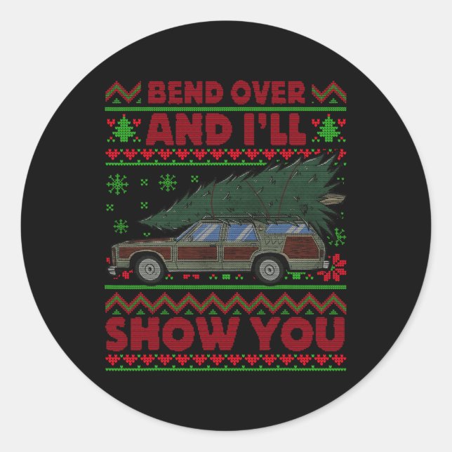 Christmas Vacation Bend Over And I'll Show You Xma Classic Round Sticker (Front)