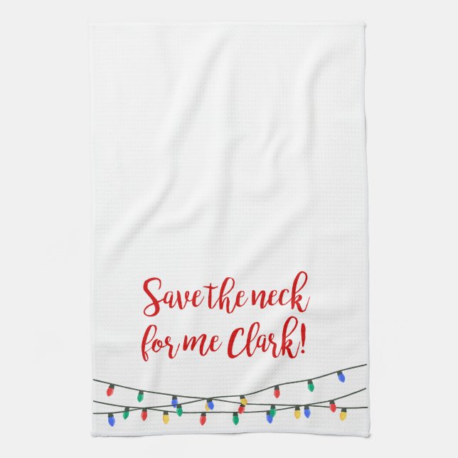 Christmas Vacation Quote Kitchen Towel (Vertical)