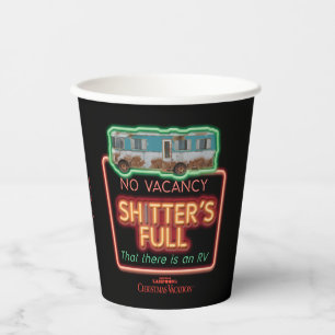 Christmas Vacation   Sh*tter's Full Neon Sign Paper Cups