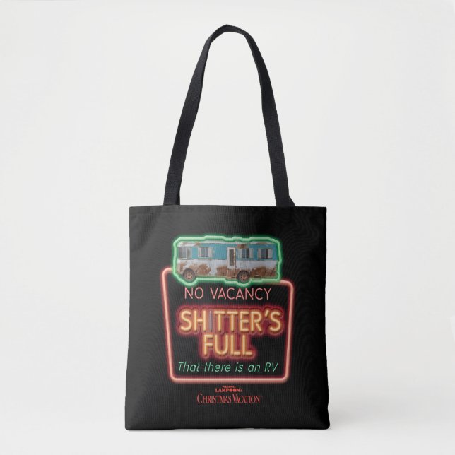 Christmas Vacation | Sh*tter's Full Neon Sign Tote Bag (Front)