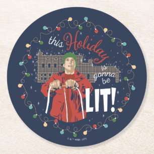 Christmas Vacation   This Holiday is Gonna Be Lit Round Paper Coaster