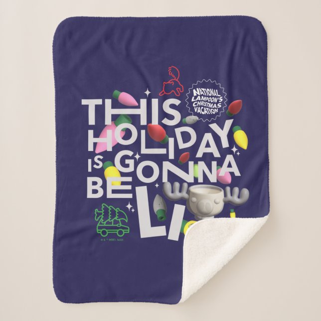 Christmas Vacation | This Holiday is Gonna Be Lit Sherpa Blanket (Front)