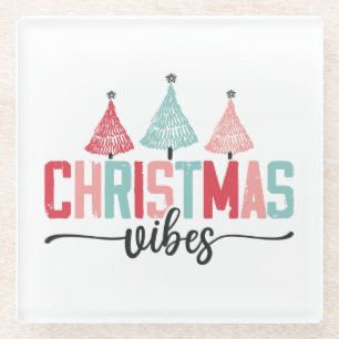 Christmas Vibes - Festive Tree Design Glass Coaster