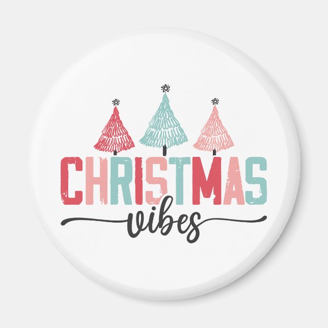 Christmas Vibes - Festive Tree Design Magnet (Front)