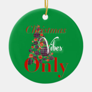 Christmas Vibes Only Abstract Red Green Tree Ceramic Tree Decoration