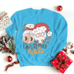 Christmas Vibes Sweatshirt Winter Holiday Season